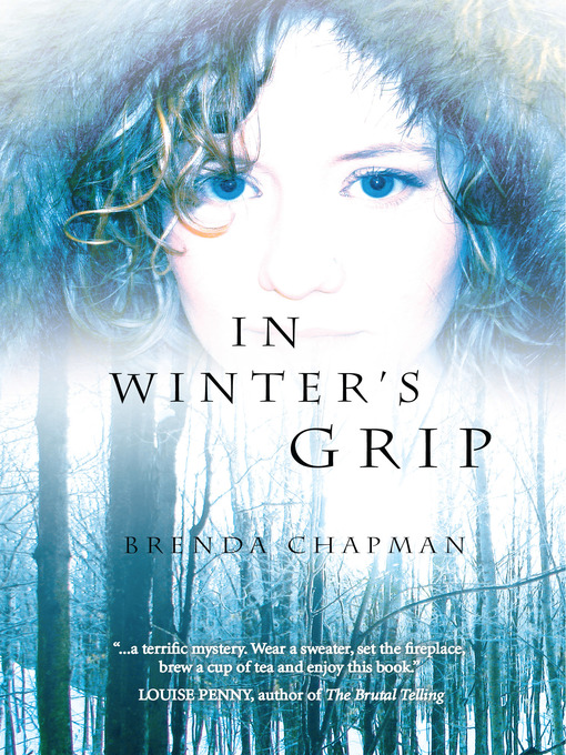 Title details for In Winter's Grip by Brenda Chapman - Available